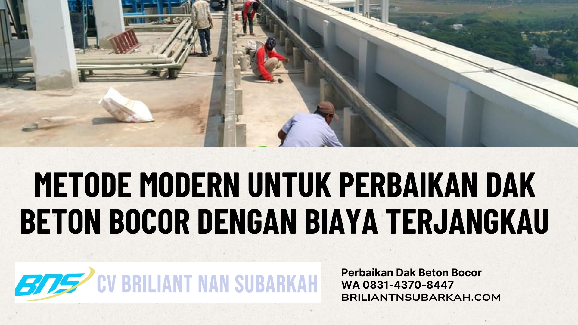 Perbaikan Dak Beton Bocor, Cimahi, WA 0831-4370-8447
